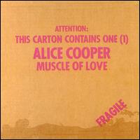 Alice Cooper - Muscle of Love (1973)