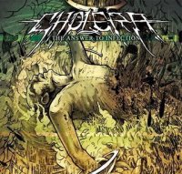 Cholera - The Answer To Infection (2008)