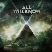 All Will Know - Deeper Into Time (2015)