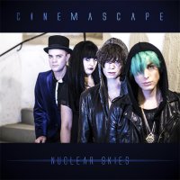 Cinemascape - Nuclear Skies (2014)