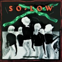 VA - So - Low (2016)