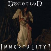 NegatioN - Immortality (2007)