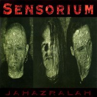 Sensorium - Jahazralah (1997)  Lossless