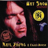 Neil Young & Crazy Horse - Wet Show (1976)