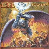 Cage - Hell Destroyer (2007)