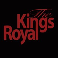 The Kings Royal - The Kings Royal (2017)