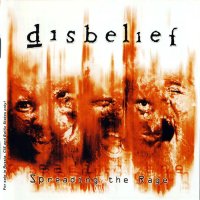 Disbelief - Spreading The Rage (2003)  Lossless