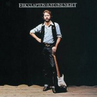 Eric Clapton - Just One Night (1980)