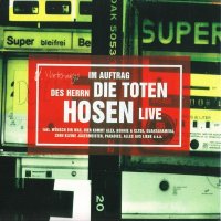 Die Toten Hosen - Im Auftrag Des Herrn [2007 Remastered] (1996)