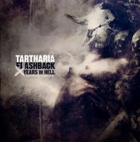 Tartharia - Flashback - 10 Years In Hell (Compilation) (2013)