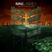 Nine Lashes - From Water To War (2014)