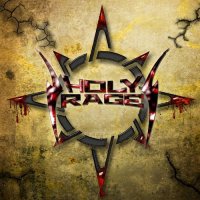 Holy Rage - Holy Rage (2010)