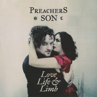 Preachers Son - Love Life & Limb (2010)  Lossless