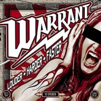 Warrant - Louder Harder Faster (2017)  Lossless