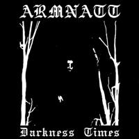 Armnatt - Darkness Times (2014)