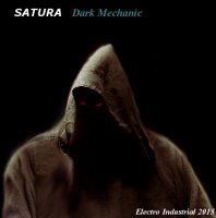 Satura - Dark Mechanic (2015)