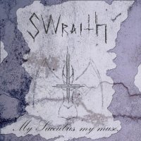 SWraith - My Succubus, My Muse (2015)