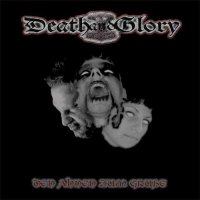 Death And Glory - Den Ahnen Zum Gruße (2007)