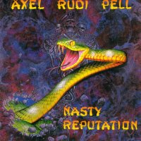 Axel Rudi Pell - Nasty Reputation (1991)