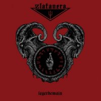 Zlatanera - Legerdemain (2016)