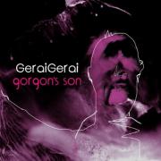 Gerai Gerai - Gorgons Son (2015)