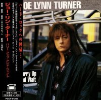 Joe Lynn Turner - Hurry Up and Wait (Japanese Edition) (1998)