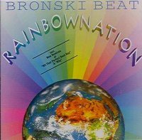 Bronski Beat - Rainbow Nation (1995)