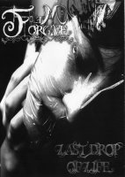 Forgive Me - Last Drop Of Life (2010)