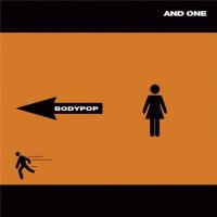 And One - Bodypop (2006)  Lossless