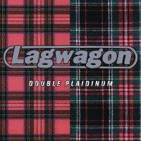 Lagwagon - Double Plaidinum (1997)