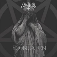 Crucifear - Fornication (2015)