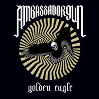 Ambassador Gun - Golden Eagle (2013)