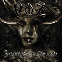 VOZ - Shadows Of Death (2012)