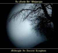 La Noche De\' Walpurgis - Midnight In Ancient Kingdom (2012)