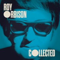 Roy Orbison - Collected (2016)