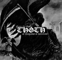 Thoth - From The Abyss Of Dungeons Of Darkness (2008)