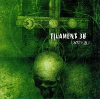 Filament 38 - Unstable (2005)