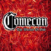 Comecon - The Worms Of God (Compilation) (2008)