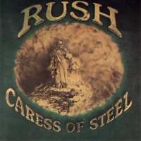 Rush - Caress Of Steel (Remastered 2011) (1975)