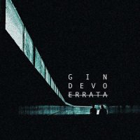 Gin Devo - Errata (2012)