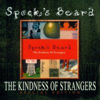 Spock\'s Beard - The Kindness Of Strangers [2004 Special Edition] (1998)