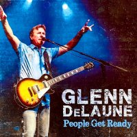 Glenn Delaune - People Get Ready (2015)