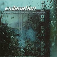 Exilanation - EBM Is Not Dead (2005)