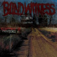 Blind Witness - Nightmare On Providence Street (2010)  Lossless