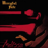 Mercyful Fate - Melissa (1983)  Lossless