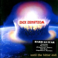 Rick Renstrom - Until The Bitter End (2003)