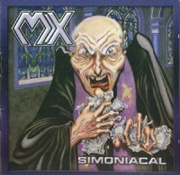 MX - Simoniacal (2004 Remastered) (1988)