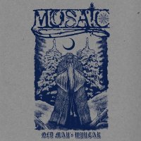 Mosaic - Old Man\'s Wyntar (2017)