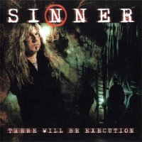 Sinner - There Will Be Execution (Limited Ed.) (2003)  Lossless