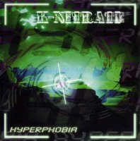 K-Nitrate - Hyperphobia (1997)